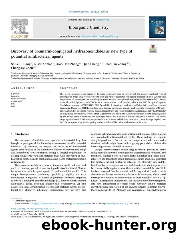 Discovery of coumarin-conjugated hydrazonoindoles as new type of potential antibacterial agents by Shi-Yu Huang & Nisar Ahmad & Xiao-Han Zhang & Qian Cheng & Shao-Lin Zhang & Cheng-He Zhou