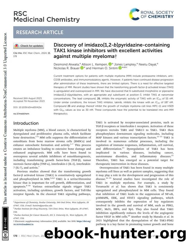 Discovery of imidazo[1,2-b]pyridazine-containing TAK1 kinase inhibitors with excellent activities against multiple myeloma by unknow