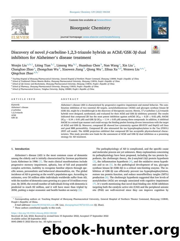 Discovery of novel Î² -carboline-1,2,3-triazole hybrids as AChEGSK-3Î² dual inhibitors for Alzheimer's disease treatment by unknow