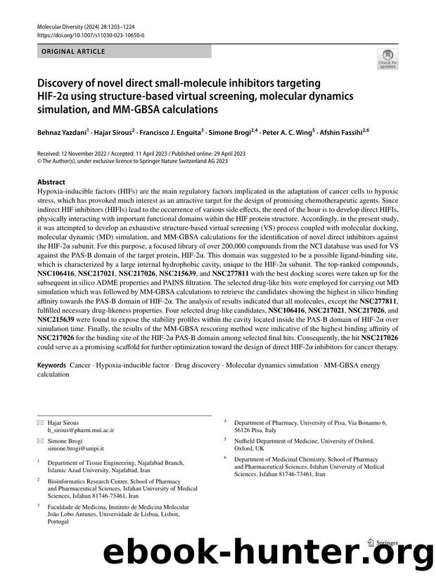 Discovery of novel direct small-molecule inhibitors targeting HIF-2Î± using structure-based virtual screening, molecular dynamics simulation, and MM-GBSA calculations by unknow
