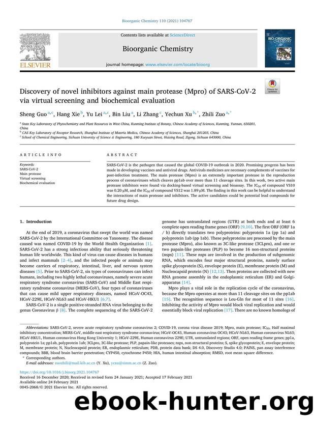 Discovery of novel inhibitors against main protease (Mpro) of SARS-CoV-2 via virtual screening and biochemical evaluation by Sheng Guo & Hang Xie & Yu Lei & Bin Liu & Li Zhang & Yechun Xu & Zhili Zuo