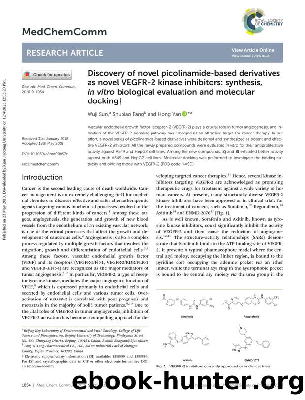 Discovery of novel picolinamide-based derivatives as novel VEGFR-2 kinase inhibitors: synthesis, in vitro biological evaluation and molecular docking by Wuji Sun & Shubiao Fang & Hong Yan