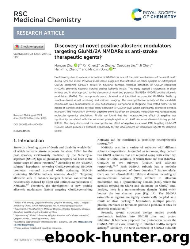 Discovery of novel positive allosteric modulators targeting GluN12A NMDARs as anti-stroke therapeutic agents by Hongyu Zhu & Xin Chen & Lu Zhang & Xuequan Liu & Ji Chen & Han-Ting Zhang & Mingxin Dong