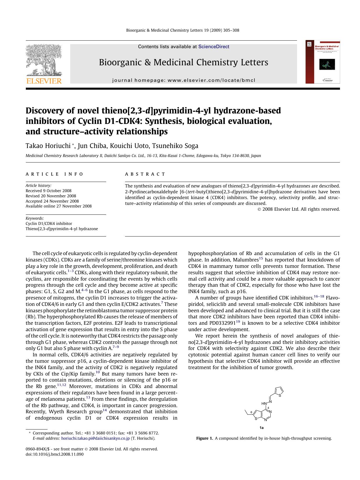 Discovery of novel thieno[2,3-d]pyrimidin-4-yl hydrazone-based inhibitors of Cyclin D1-CDK4: Synthesis, biological evaluation, and structureâactivity relationships by Takao Horiuchi; Jun Chiba; Kouichi Uoto; Tsunehiko Soga