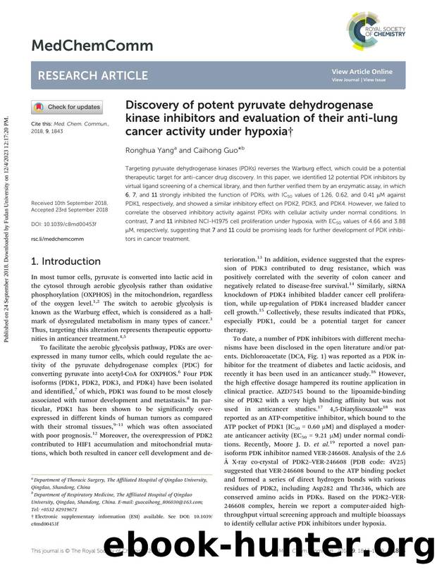 Discovery of potent pyruvate dehydrogenase kinase inhibitors and evaluation of their anti-lung cancer activity under hypoxia by Ronghua Yang & Caihong Guo