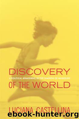 Discovery of the World by Luciana Castellina