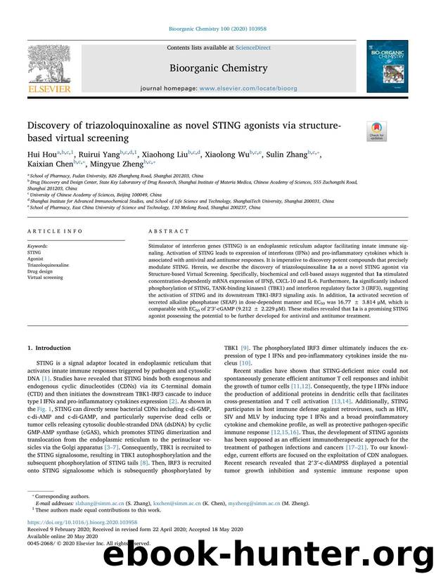 Discovery of triazoloquinoxaline as novel STING agonists via structure-based virtual screening by Hui Hou