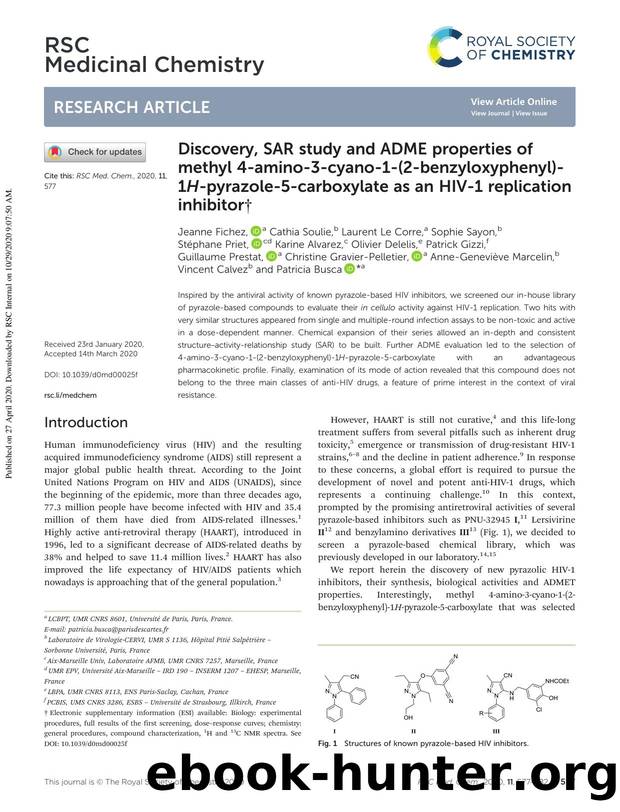 Discovery, SAR study and ADME properties of methyl 4-amino-3-cyano-1-(2-benzyloxyphenyl)-1H-pyrazole-5-carboxylate as an HIV-1 replication inhibitor by unknow