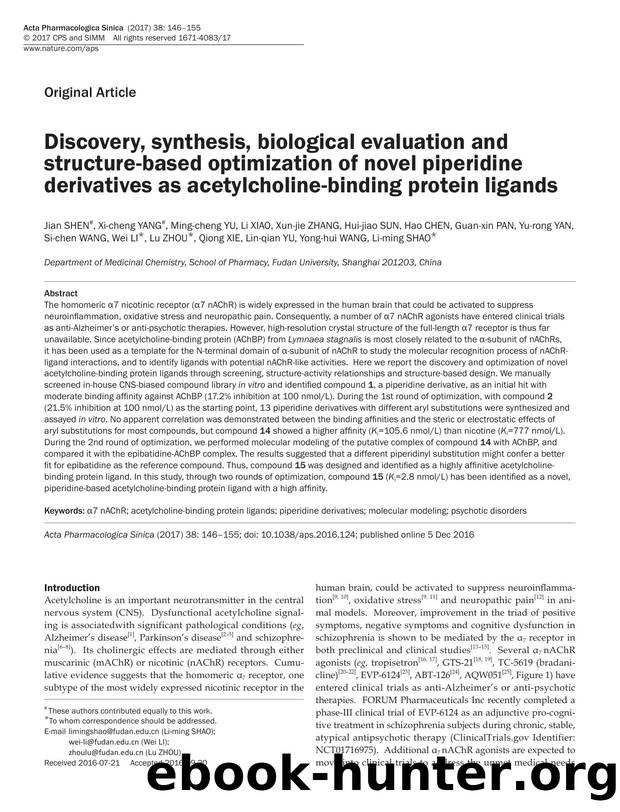 Discovery, synthesis, biological evaluation and structure-based optimization of novel piperidine derivatives as acetylcholine-binding protein ligands by unknow