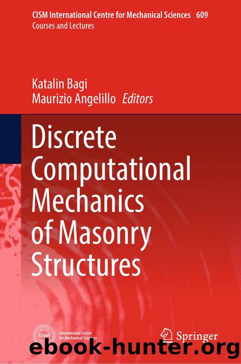 Discrete Computational Mechanics of Masonry Structures by Katalin Bagi · Maurizio Angelillo