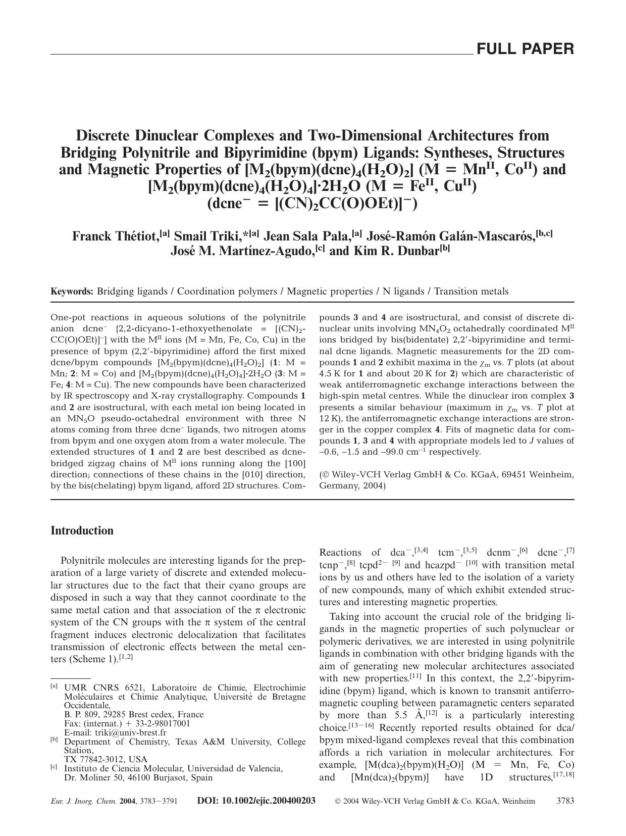 Discrete Dinuclear Complexes and Two-Dimensional Architectures from Bridging Polynitrile and Bipyrimidine (bpym) Ligands: Syntheses, Structures and Magnetic Properties of [M2(bpym) by Unknown