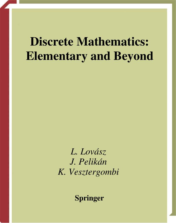 Discrete Mathematics Elementary and Beyond by Ch L. Hemleben