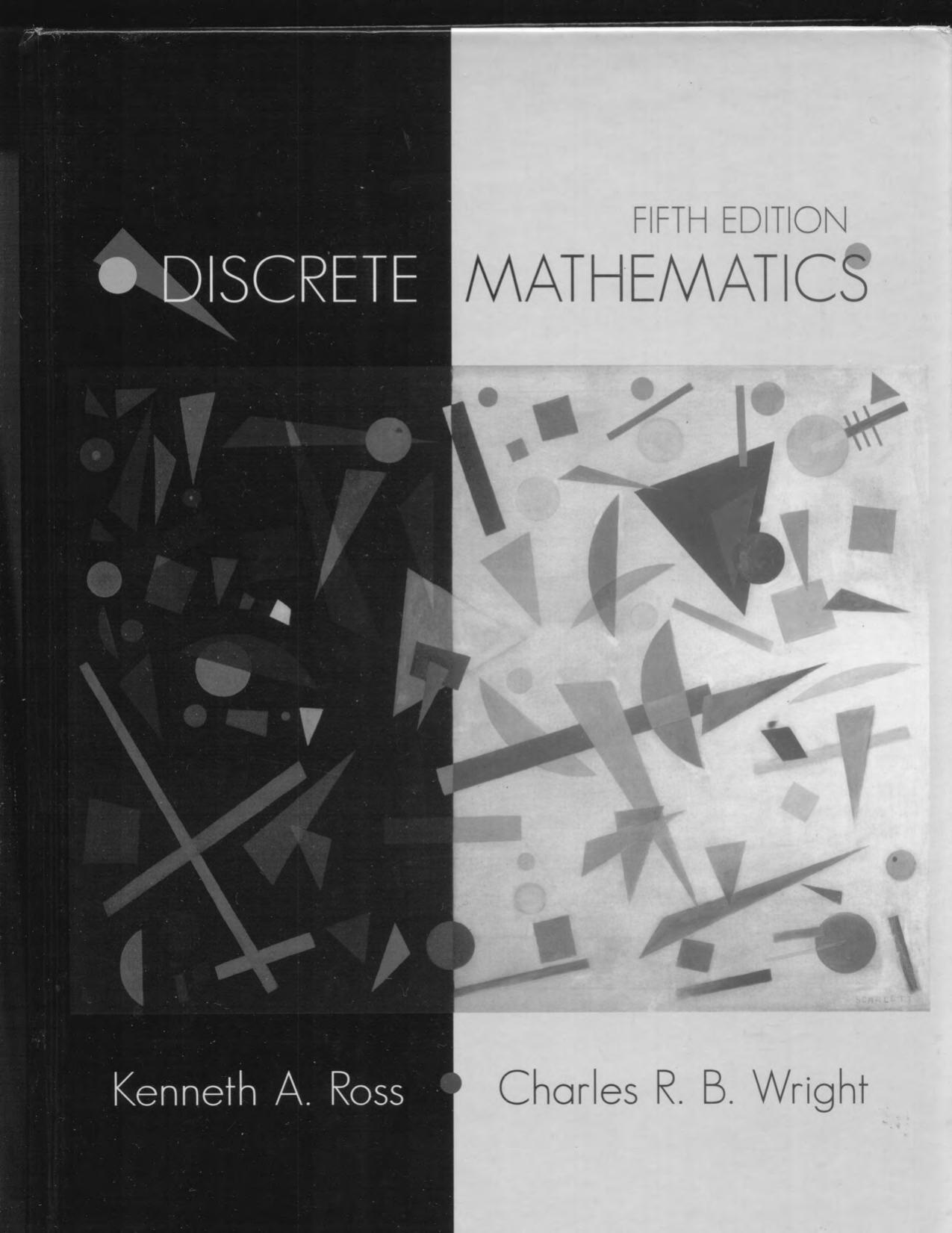 Discrete Mathematics by Kenneth A. Ross Charles R. Wright