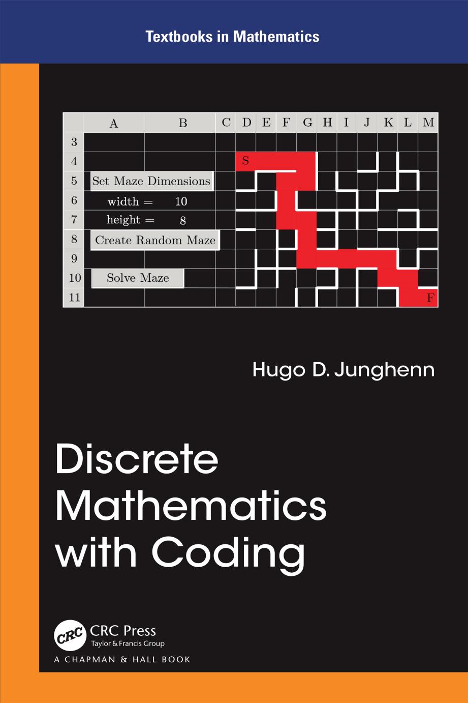 Discrete Mathematics with Coding by Hugo D. Junghenn