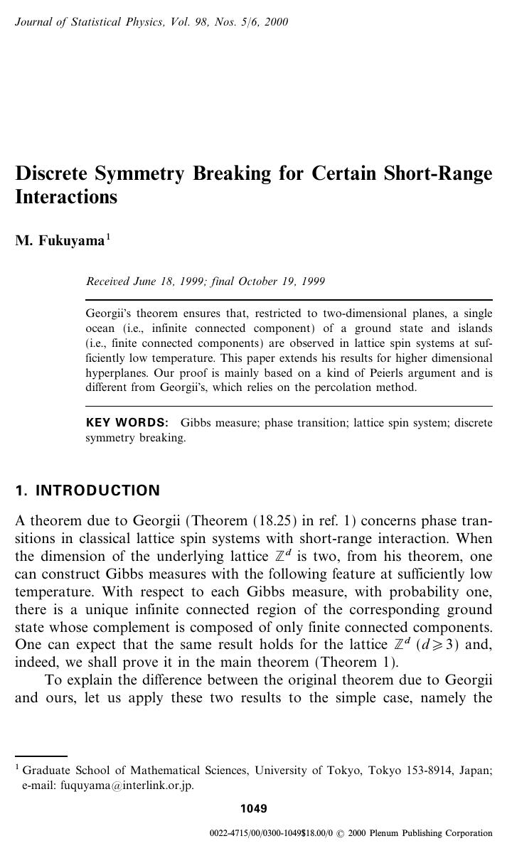Discrete Symmetry Breaking for Certain Short-Range Interactions by Unknown