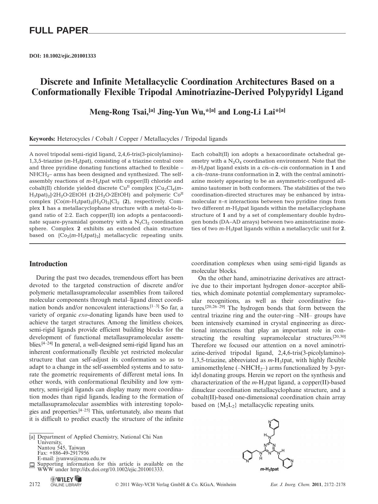 Discrete and Infinite Metallacyclic Coordination Architectures Based on a Conformationally Flexible Tripodal AminotriazineDerived Polypyridyl Ligand by Unknown