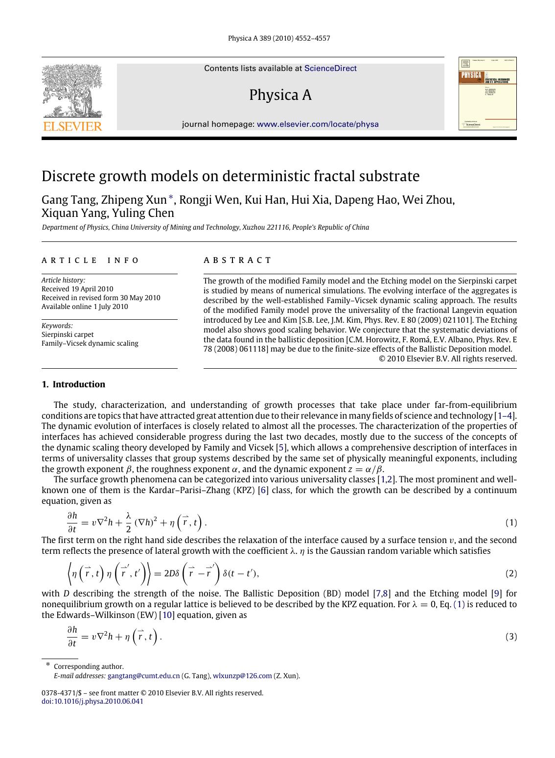Discrete growth models on deterministic fractal substrate by Gang Tang; Zhipeng Xun; Rongji Wen; Kui Han; Hui Xia; Dapeng Hao; Wei Zhou; Xiquan Yang; Yuling Chen