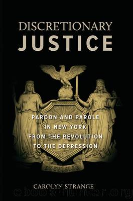 Discretionary Justice by Carolyn Strange