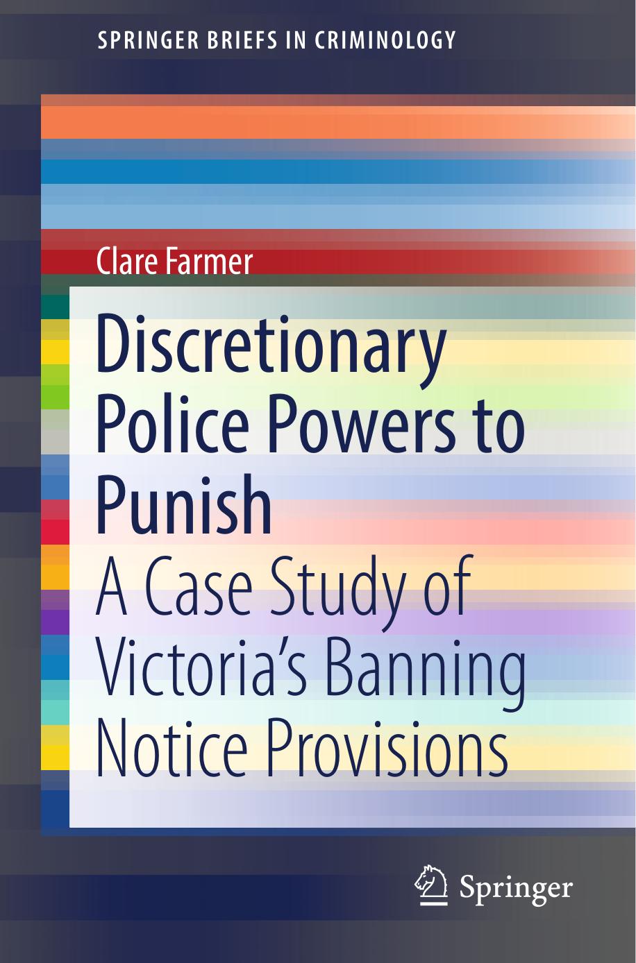 Discretionary Police Powers to Punish by Clare Farmer