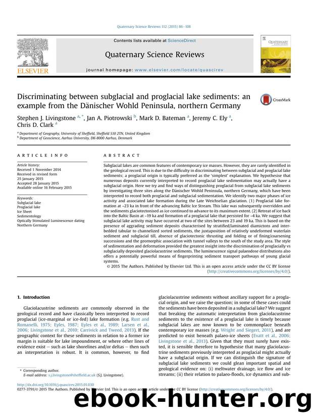 Discriminating between subglacial and proglacial lake sediments: an example from the DAnischer Wohld Peninsula, northern Germany by Stephen J. Livingstone & Jan A. Piotrowski & Mark D. Bateman & Jeremy C. Ely & Chris D. Clark