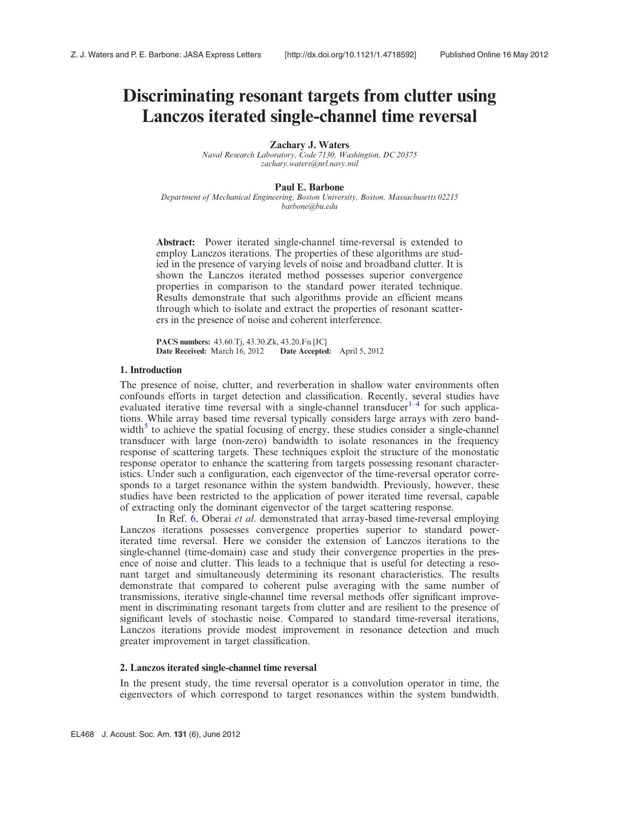 Discriminating resonant targets from clutter using Lanczos iterated single-channel time reversal by Zachary J. Waters and Paul E. Barbone