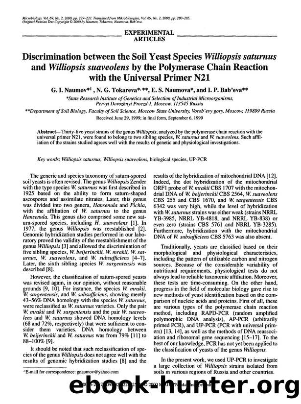 Discrimination between the soil yeast species <Emphasis Type="Italic">Williopsis saturnus <Emphasis> and <Emphasis Type="Italic">Williopsis suaveolens <Emphasis> by the polymerase  by Unknown