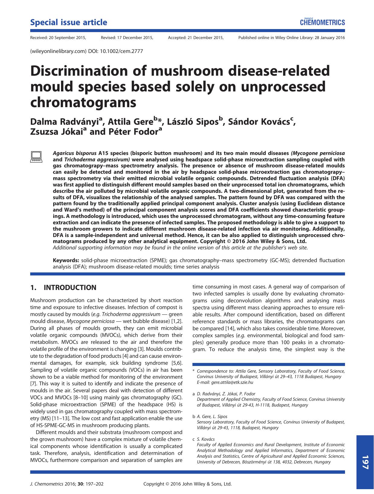 Discrimination of mushroom disease-related mould species based solely on unprocessed chromatograms by Dalma Radványi Attila Gere László Sipos Sándor Kovács Zsuzsa Jókai Péter Fodor