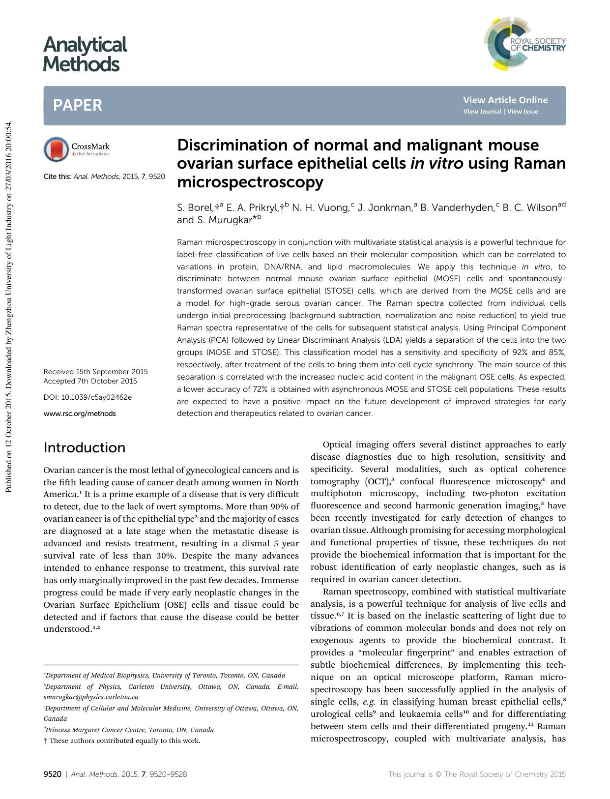Discrimination of normal and malignant mouse ovarian surface epithelial cells in vitro using Raman microspectroscopy by S. Borel & E. A. Prikryl & N. H. Vuong & J. Jonkman & B. Vanderhyden & B. C. Wilson & S. Murugkar