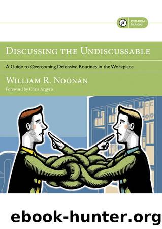 Discussing the Undiscussable by William R. Noonan