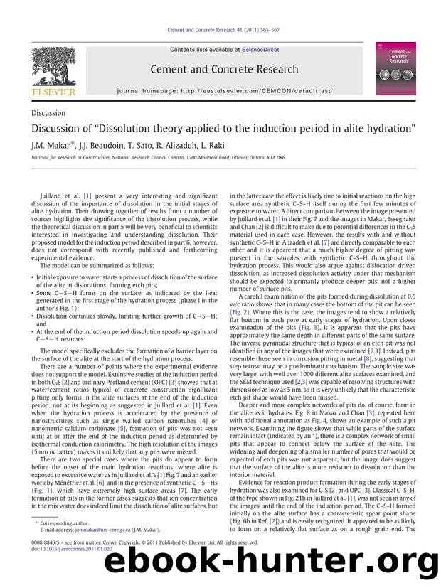 Discussion of âDissolution theory applied to the induction period in alite hydrationâ by J.M. Makar & J.J. Beaudoin & T. Sato & R. Alizadeh & L. Raki