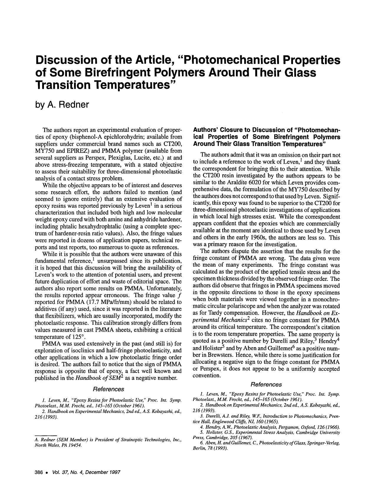 Discussion of the article, “photomechanical properties of some birefringent polymers around their glass transition temperatures” by Unknown