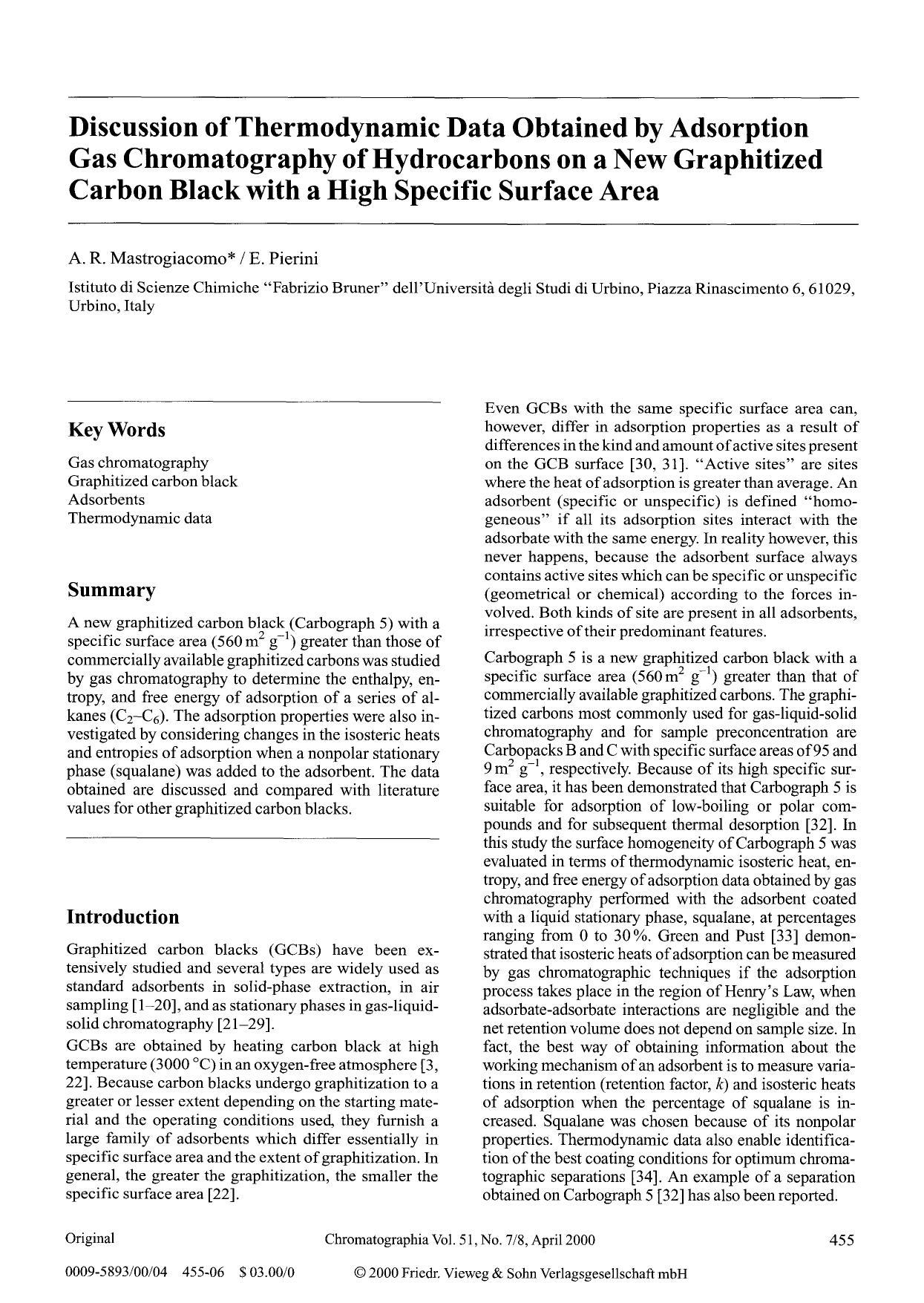 Discussion of thermodynamic data obtained by adsorption gas chromatography of hydrocarbons on a new graphitized carbon black with a high specific surface area by Unknown
