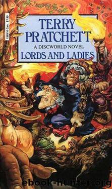 Discworld #14 - Lords and Ladies by Terry Pratchett
