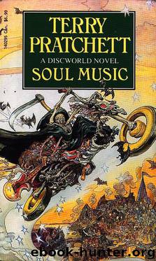 Discworld #16 - Soul Music by Terry Pratchett
