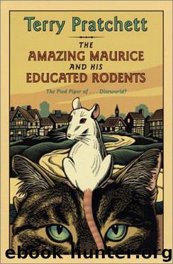 Discworld #28 - The Amazing Maurice and His Educated Rodents by Terry Pratchett