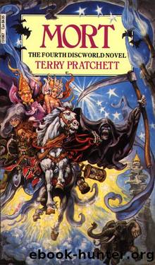 Discworld - 04 - Mort by Terry Pratchett