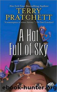 Discworld - 32 - A Hat Full of Sky by Terry Pratchett