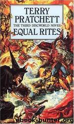Discworld 03 - Equal Rites by Pratchett Terry