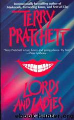 Discworld 14: Lords and Ladies by Terry Pratchett