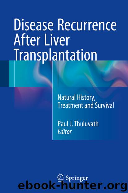 Disease Recurrence After Liver Transplantation by Paul J. Thuluvath