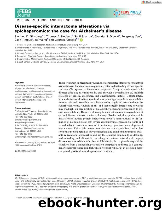 Diseaseâspecific interactome alterations via epichaperomics: the case for Alzheimerâs disease by Unknown