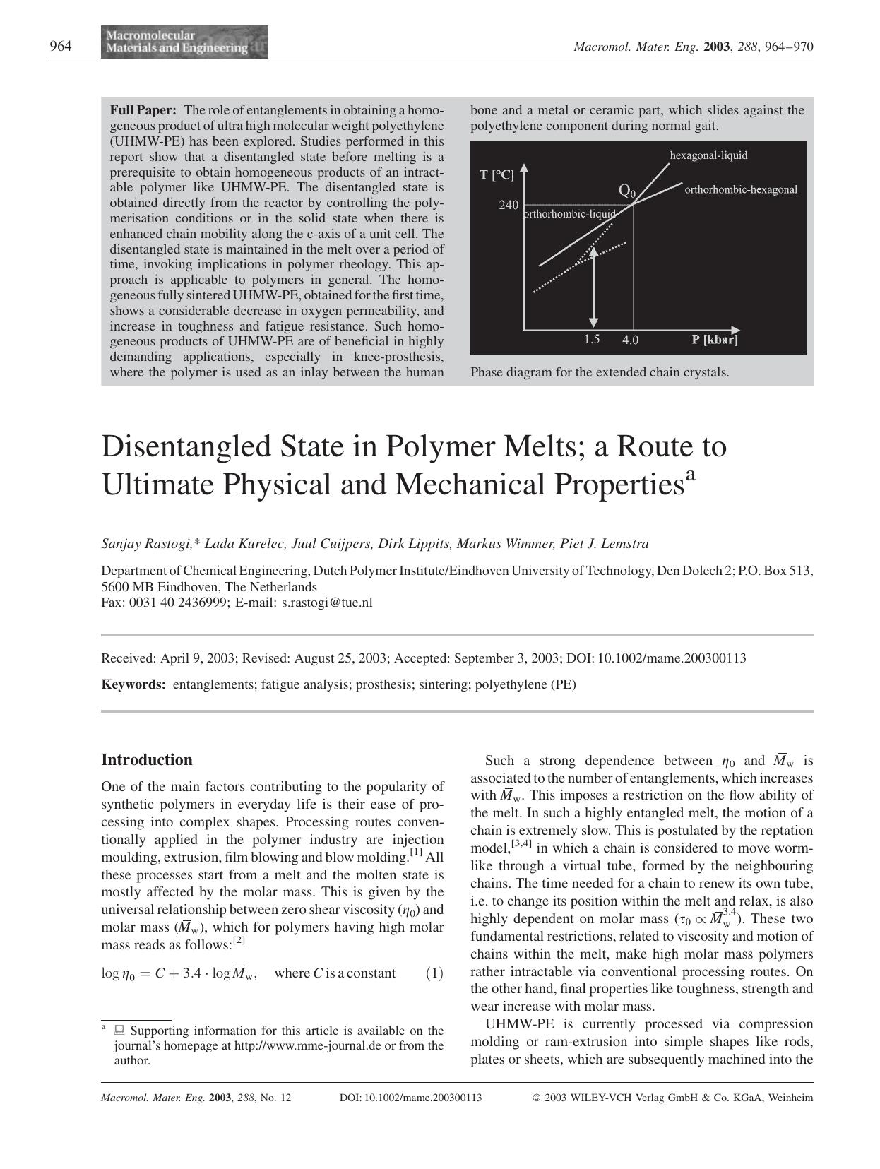 Disentangled State in Polymer Melts; a Route to Ultimate Physical and Mechanical Properties by Unknown