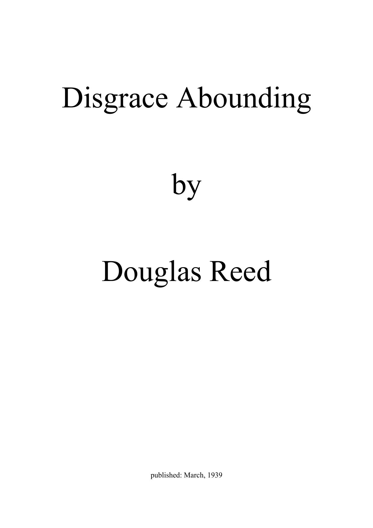 Disgrace Abounding by Douglas Reed
