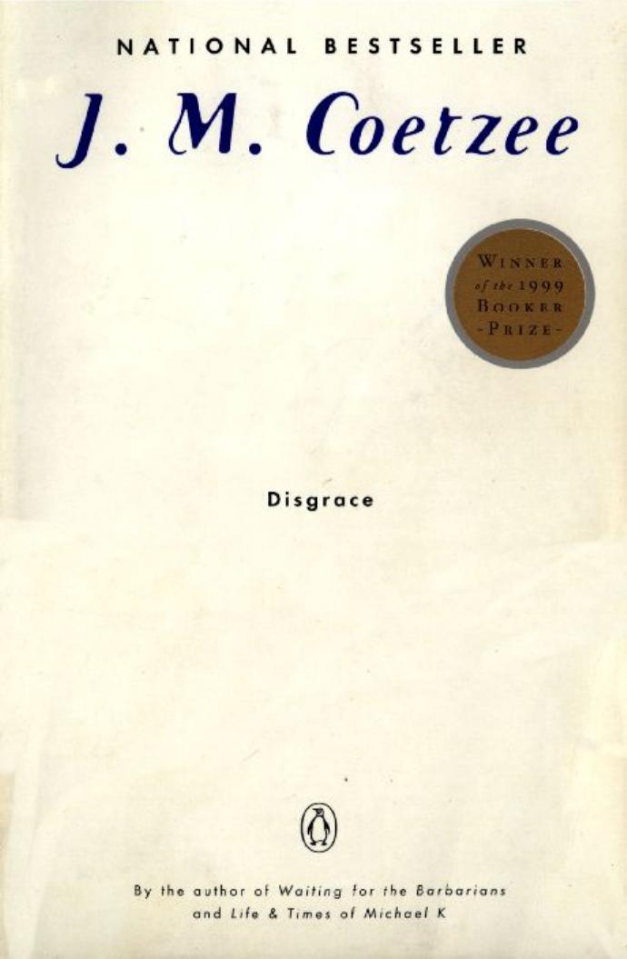 Disgrace by J. M. Coetzee