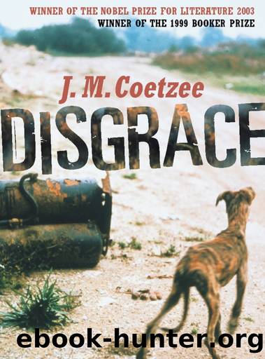 Disgrace by J.M Coetzee