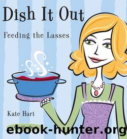 Dish It Out by Kate Hart