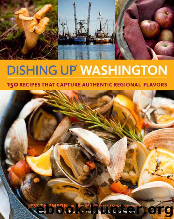 Dishing Up ® Washington by Jess Thomson