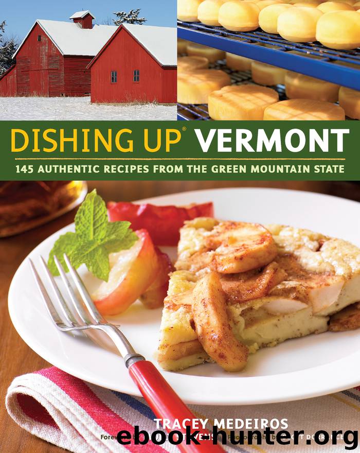 Dishing Up Vermont by Tracey Medeiros