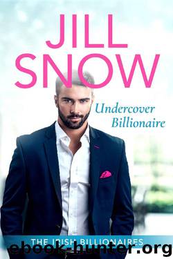 Disillusioned Billionaire (The Irish Billionaires) by Jill Snow