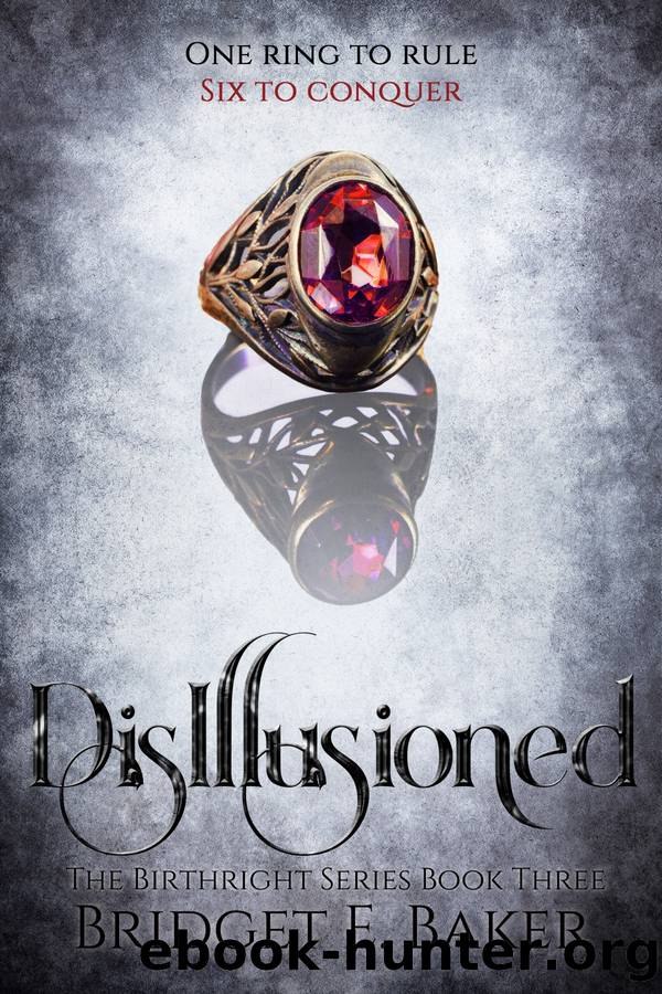 Disillusioned by Bridget E. Baker